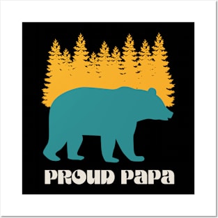 Proud Papa Forest Bear Posters and Art